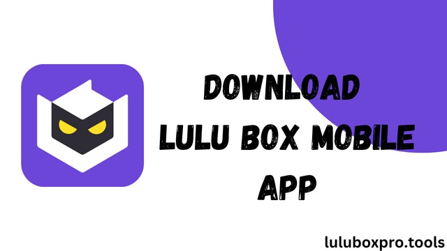 LuluBox,LuluBox APK,LuluBox Pro APK,LuluBox App,LuluBox Pro APK Download